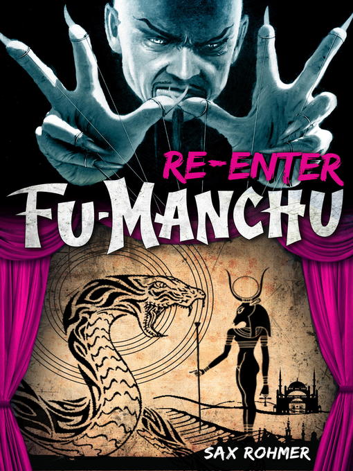 Title details for Re-enter Fu-Manchu by Sax Rohmer - Available